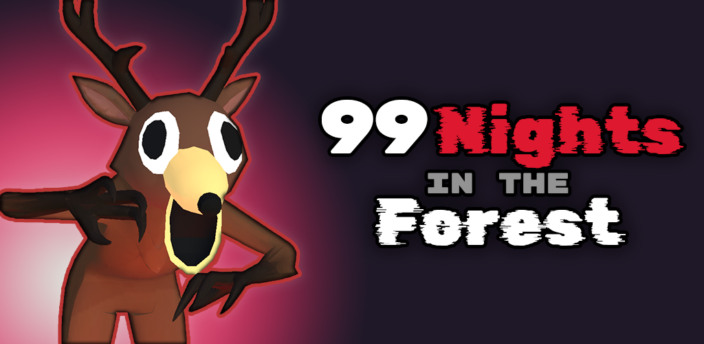 99 Nights in the Forest game cover showing dark forest scene